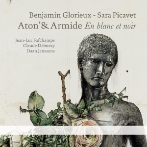 Glorieux Benjamin/Sara Pivacet - Anton' & Armide: En Blanc Et Noir i gruppen CD / Klassiskt,Övrigt hos Bengans Skivbutik AB (4047475)