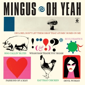 Charles Mingus - Oh Yeah i gruppen VINYL / Jazz hos Bengans Skivbutik AB (4048096)