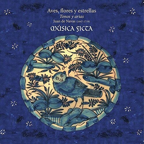 Musica Ficta - Aves, Flores Y Estrellas i gruppen CD / Övrigt hos Bengans Skivbutik AB (4048153)
