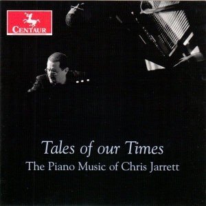 Jarrett Chris - Tales Of Our Times i gruppen CD / Klassiskt,Övrigt hos Bengans Skivbutik AB (4048212)