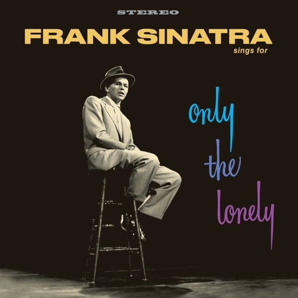 Frank Sinatra - Frank Sinatra Sings For Only The Lonely i gruppen VINYL / Toppsäljare hos Bengans Skivbutik AB (4048266)