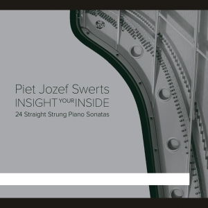 Swerts Piet Jozef - Insight Your Inside i gruppen CD / Klassiskt,Övrigt hos Bengans Skivbutik AB (4048398)