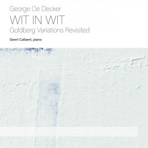 George De Decker - Wit In Wit i gruppen CD / Klassiskt,Övrigt hos Bengans Skivbutik AB (4048797)