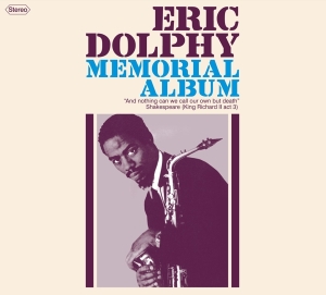 Dolphy Eric - Memorial Album i gruppen CD / Jazz hos Bengans Skivbutik AB (4048802)