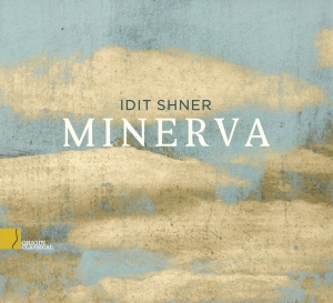 Shner Idit - Minerva i gruppen CD / Klassiskt,Övrigt hos Bengans Skivbutik AB (4048820)