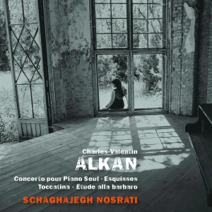 Nosrati Schaghajegh - Charles-Valentin Alkan i gruppen CD / Klassiskt,Övrigt hos Bengans Skivbutik AB (4048841)