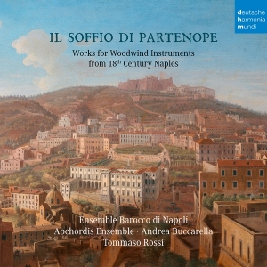 Ensemble Barocco Di Napoli & Abchordis Ensemble - Il Soffio Di Partenope - Music For Woodwinds From 18Th Century Naples i gruppen ÖVRIGT / Övrigt / aub hos Bengans Skivbutik AB (4048847)