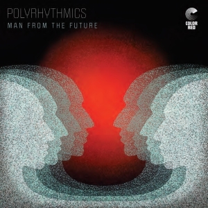 Polyrhythmics - Man From The Future i gruppen CD / RnB-Soul hos Bengans Skivbutik AB (4048902)