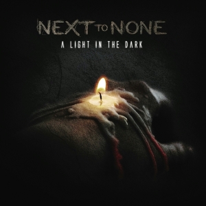 Next To None - A Light In The Dark i gruppen ÖVRIGT / Övrigt / aub hos Bengans Skivbutik AB (4048945)