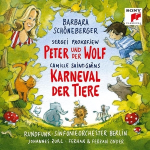 Schöneberger Barbara & Rundfunk-Sinfonieorchester Berlin - Saint-Saëns: Karneval Der Tiere & Prokofiev: Peter Und Der Wolf i gruppen ÖVRIGT / Övrigt / aub hos Bengans Skivbutik AB (4049547)