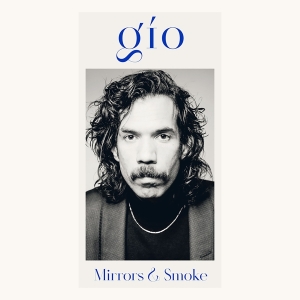 Gio - Mirrors & Smoke i gruppen VINYL / Pop-Rock hos Bengans Skivbutik AB (4049683)