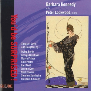 Kennedy Barbara/Peter Lo - You'd Be Surprised, Songs i gruppen CD / Klassiskt,Övrigt hos Bengans Skivbutik AB (4049742)