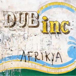 Dub Inc - Afrikya i gruppen CD / Reggae hos Bengans Skivbutik AB (4049962)