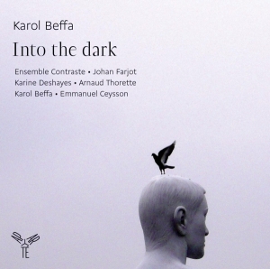 K. Beffa - Into The Dark i gruppen CD / Klassiskt,Övrigt hos Bengans Skivbutik AB (4049997)