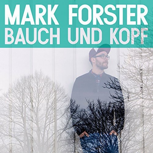 Mark Forster - Bauch und Kopf i gruppen CD / Pop-Rock hos Bengans Skivbutik AB (4050003)