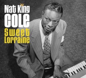 Cole Nat King - Sweet Lorraine i gruppen CD / Jazz hos Bengans Skivbutik AB (4050021)