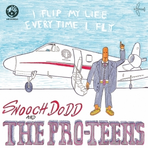Pro-Teens - I Flip My Life Every Time I Fly i gruppen VINYL / RnB-Soul hos Bengans Skivbutik AB (4050035)