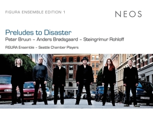 Figura Ensemble - Preludes To Disaster i gruppen CD / Klassiskt,Övrigt hos Bengans Skivbutik AB (4050103)