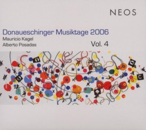 Kagel/Posadas - Donauschinger Musiktage 4 i gruppen CD / Klassiskt,Övrigt hos Bengans Skivbutik AB (4050145)