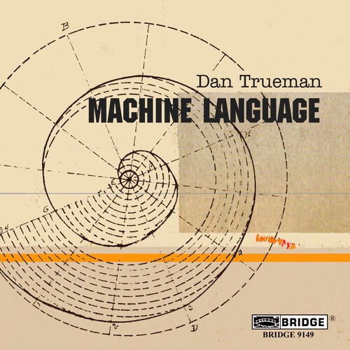 Trueman Dan - Machine Language i gruppen CD / Toppsäljare hos Bengans Skivbutik AB (4050157)