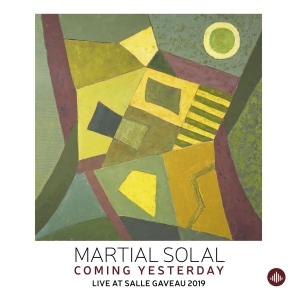 Solal Martial - Coming Yesterday - Live At Salle Gaveau  i gruppen VINYL / Jazz hos Bengans Skivbutik AB (4050223)