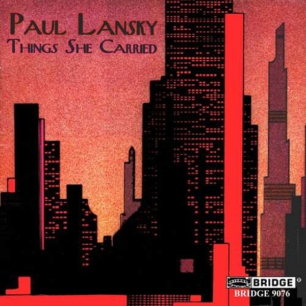 Lansky Paul - Things She Carried i gruppen ÖVRIGT / Övrigt / aub hos Bengans Skivbutik AB (4050297)