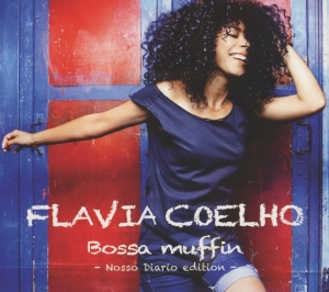 Coelho Flavia - Bossa Muffin/Nosso Diario i gruppen CD / Elektroniskt,World Music hos Bengans Skivbutik AB (4050336)