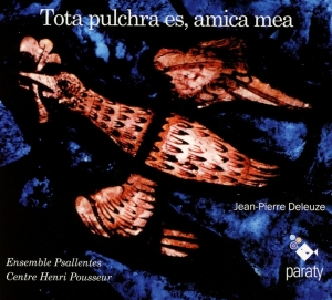 Deleuze J.P. - Tota Pulchra Es/Amica Mea i gruppen CD / Klassiskt,Övrigt hos Bengans Skivbutik AB (4050561)