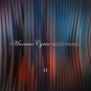 Cyrin Maxence - Novo Piano Ii i gruppen CD / Klassiskt,Övrigt hos Bengans Skivbutik AB (4050713)