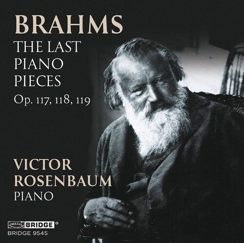 Rosenbaum Victor - Brahms Last Piano Pieces i gruppen CD / Klassiskt hos Bengans Skivbutik AB (4051243)