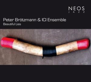 Peter Broetzmann - Beautifuls Lies i gruppen ÖVRIGT / Övrigt / aub hos Bengans Skivbutik AB (4051276)