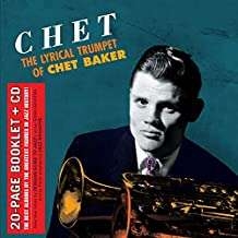 Baker Chet - Chet-The Lyrical Trumpet Of Chet Baker i gruppen CD / Kommande / Jazz/Blues hos Bengans Skivbutik AB (4051313)