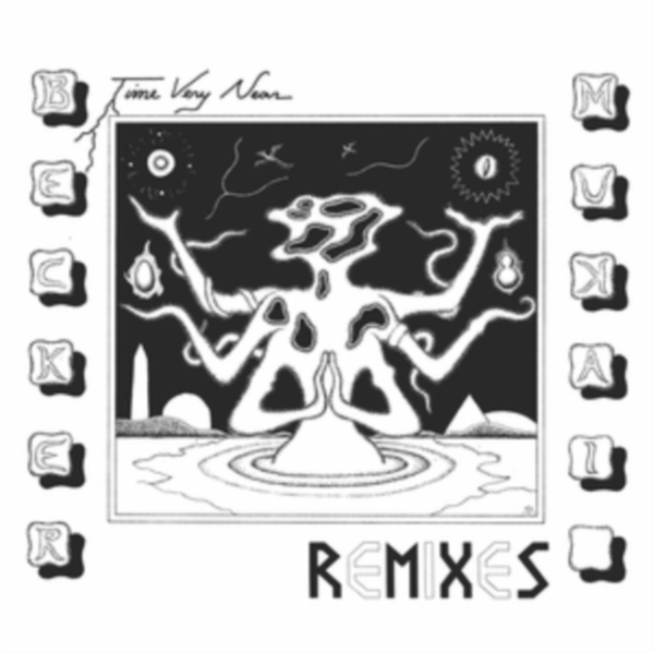 Becker & Mukai - Time Very Near: Remixes i gruppen VINYL / Toppsäljare hos Bengans Skivbutik AB (4051332)