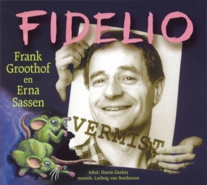 Groothof Frank - Fidelio i gruppen CD / Klassiskt,Övrigt hos Bengans Skivbutik AB (4051594)