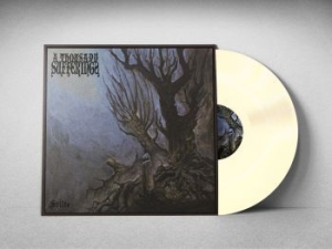 A Thousand Sufferings - Stilte (Milky Clear Vinyl Lp) i gruppen VINYL / Hårdrock hos Bengans Skivbutik AB (4052114)