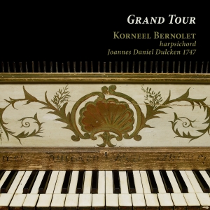 Johann Sebastian Bach Josse Boutmy - Grand Tour i gruppen CD / Kommande / Klassiskt hos Bengans Skivbutik AB (4052422)