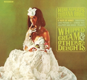 Alpert Herb - Whipped Cream & Other Delights i gruppen CD / Jazz hos Bengans Skivbutik AB (4052545)