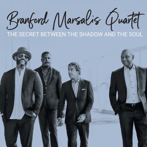 Marsalis Quartet Branford - The Secret Between The Shadow And The Soul i gruppen ÖVRIGT / Övrigt / aub hos Bengans Skivbutik AB (4052565)