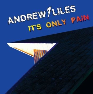 Liles Andrew - Its Only Pain i gruppen VINYL / Rock hos Bengans Skivbutik AB (4053901)
