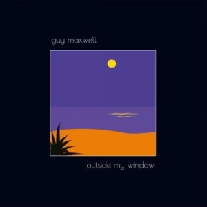 Maxwell Guy - Outside My Window i gruppen VINYL / Rock hos Bengans Skivbutik AB (4053905)