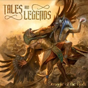 Tales And Legends - Struggle Of The Gods i gruppen CD / Hårdrock/ Heavy metal hos Bengans Skivbutik AB (4054001)