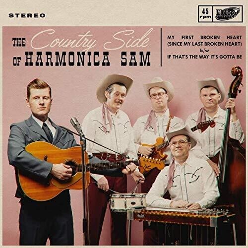 Country Side Of Harmonica Sam - My First Broken Heart i gruppen VINYL / Country hos Bengans Skivbutik AB (4054010)