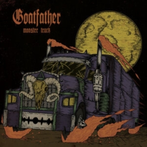 Goatfather - Monster Truck i gruppen ÖVRIGT / Övrigt / aub hos Bengans Skivbutik AB (4054176)