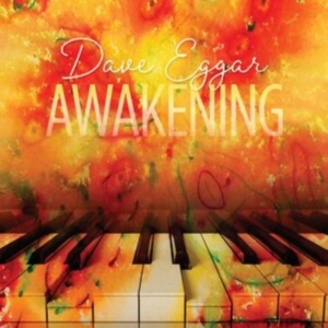 Eggar Dave - Awakening i gruppen ÖVRIGT / Övrigt / aub hos Bengans Skivbutik AB (4054180)