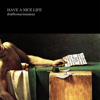 Have A Nice Life - Deathconsciousness i gruppen CD / Rock hos Bengans Skivbutik AB (4054233)