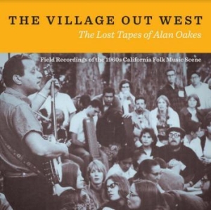 Blandade Artister - Village Out West - The Lost Tapes O i gruppen CD / Country hos Bengans Skivbutik AB (4054281)