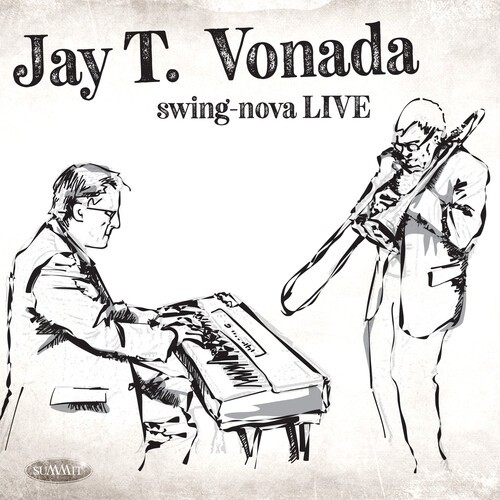 Vonada Jay T. - Swing-Nova Live i gruppen CD / Jazz/Blues hos Bengans Skivbutik AB (4054283)