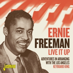 Ernie Freeman - Live It Up i gruppen ÖVRIGT / Övrigt / aub hos Bengans Skivbutik AB (4054315)