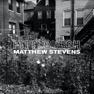 Stevens Matthew - Pittsburgh i gruppen CD / Jazz/Blues hos Bengans Skivbutik AB (4054326)