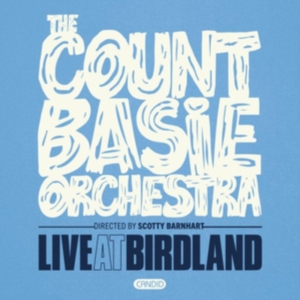 Count Basie Orchestra - Live At Birdland i gruppen CD / Jazz hos Bengans Skivbutik AB (4054329)